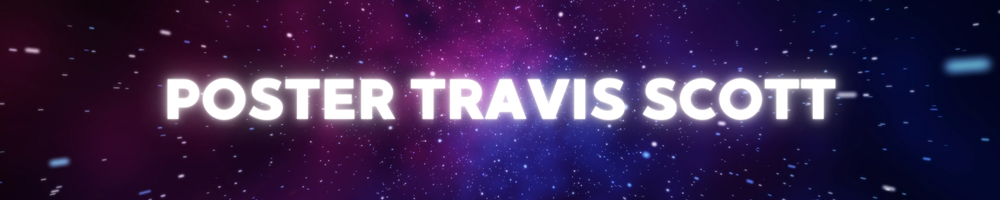 POSTER TRAVIS SCOTT
