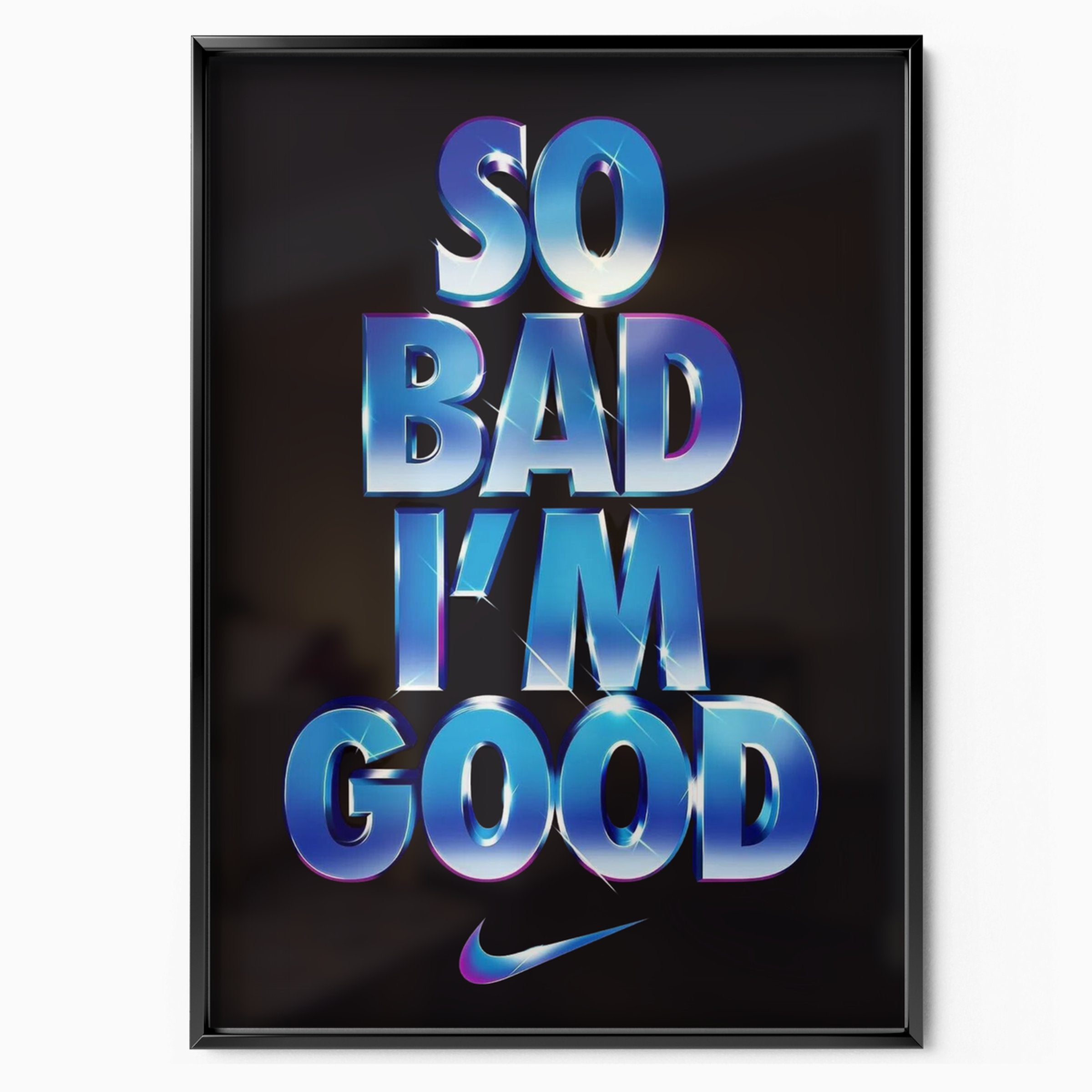 So Bad I'm Good