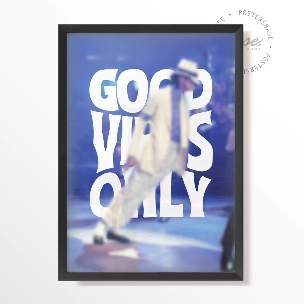 King of Pop Good Vibes Only