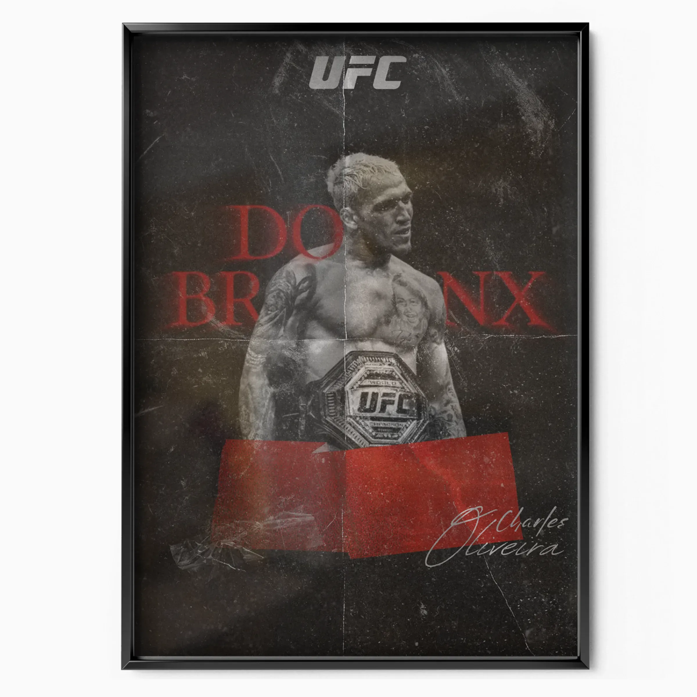 Charles Oliveira - Do Bronx Red poster in black frame