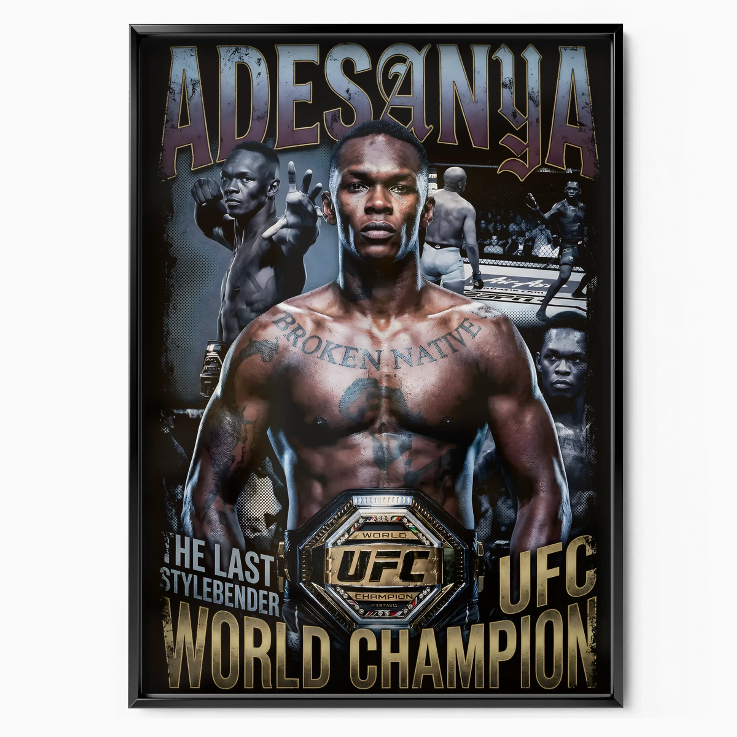 Israel Adesanya Poster The Last Stylebender poster in black frame — Posters Base official poster shop