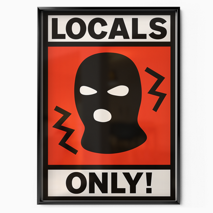 Locals Only