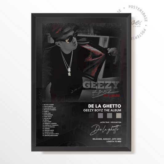 De La Ghetto Geezy Boyz The Album