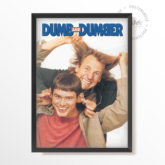 Dumb and Dumber