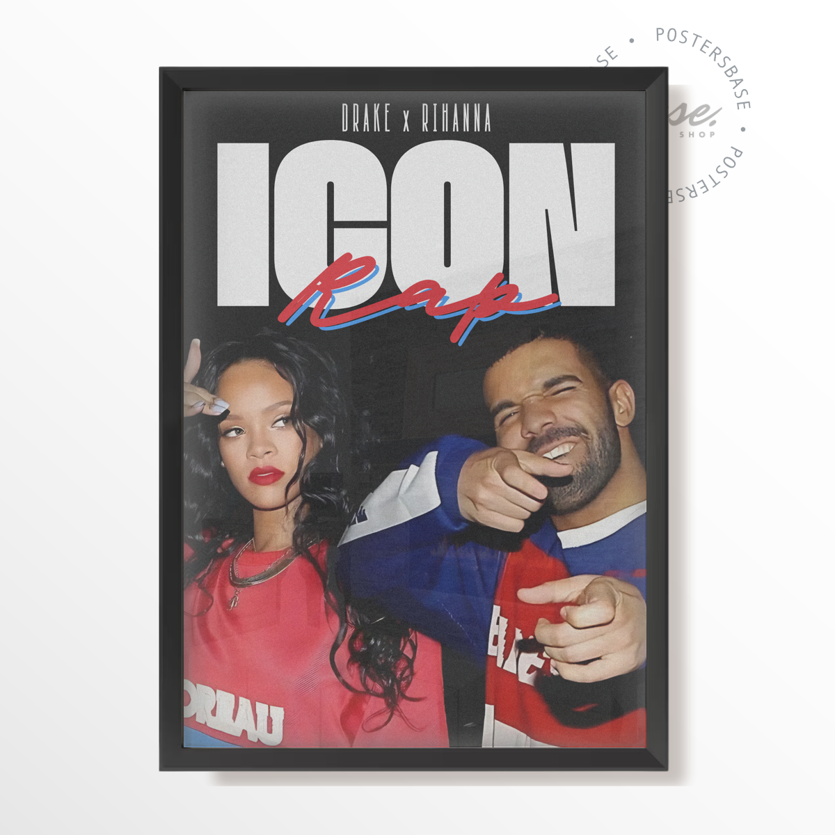 ICON RAP DRAKE X RIHANNA