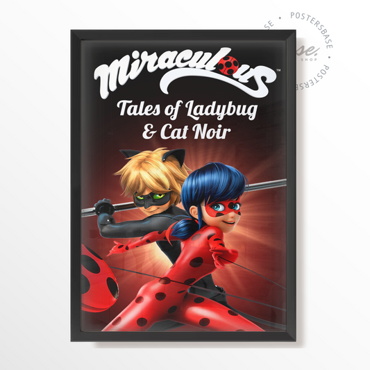 Miraculous: Tales of Ladybug & Cat Noir