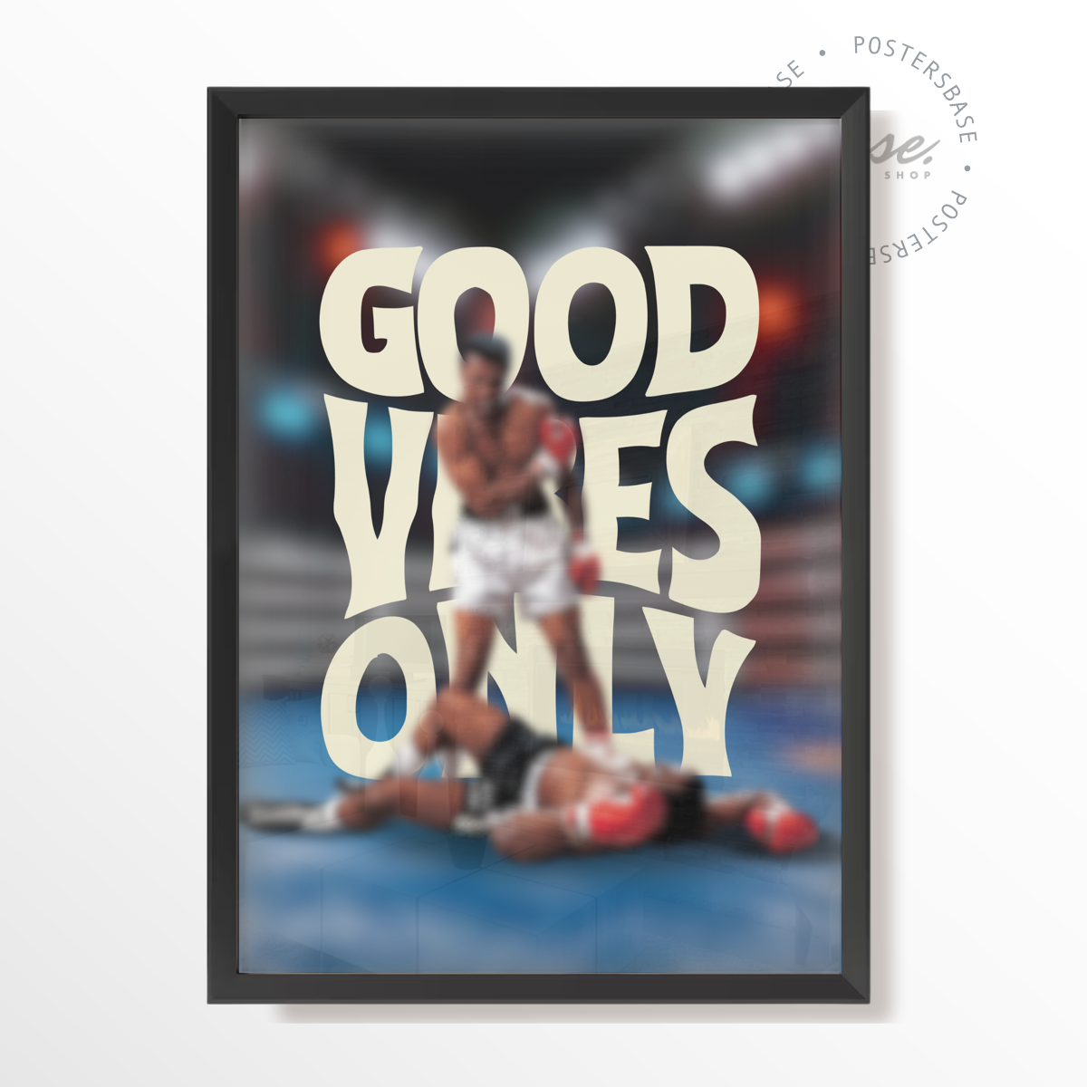 Mohamed Ali Good Vibes Only