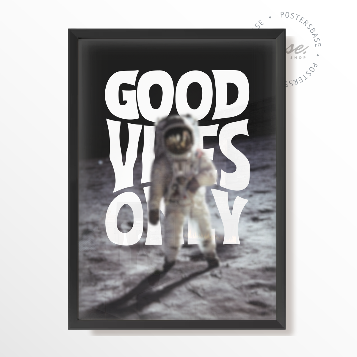 Neil Armstrong Good Vibes Only