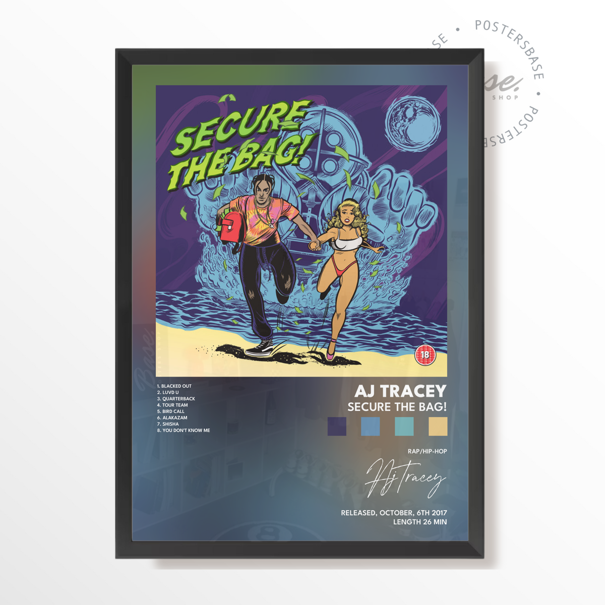 aj tracey Secure The Bag poster