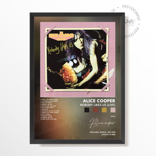 alice cooper Nobody Likes Us Live poster