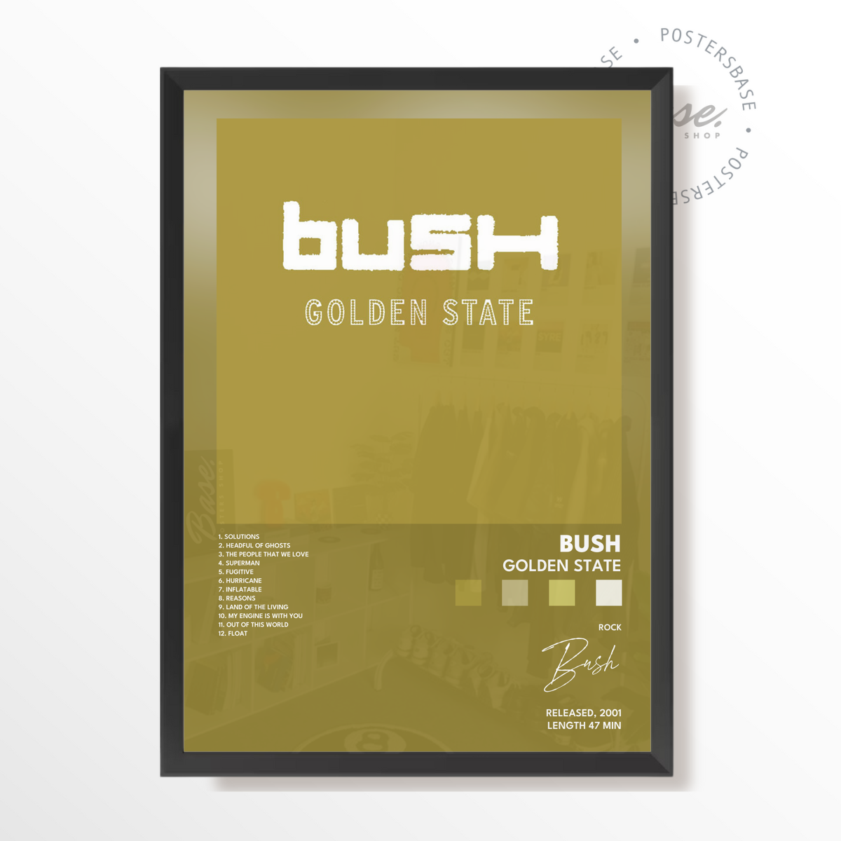 bush Golden State poster