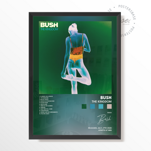 bush The Kingdom poster