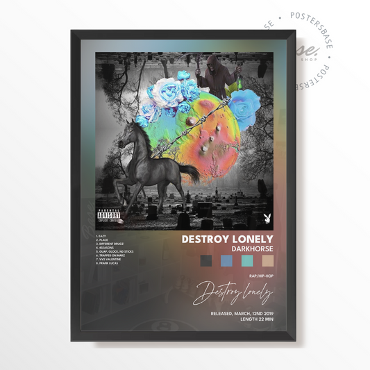 destroy lonely Darkhorse poster