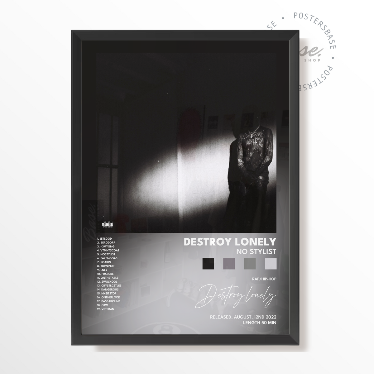 destroy lonely NO STYLIST poster