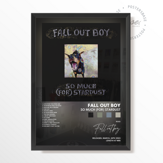 fall out boy So Much For Stardust poster