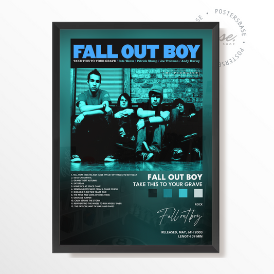 fall out boy Take This to Your Grave poster