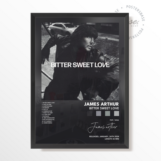 james arthur Bitter Sweet Love