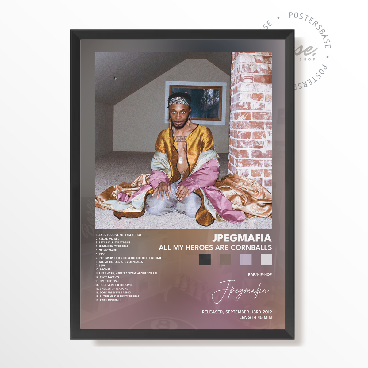 jpegmafia All My Heroes Are Cornballs poster