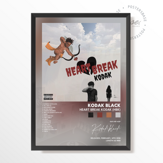 kodak black Heart Break Kodak HBK poster