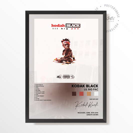 kodak black Lil Big Pac poster