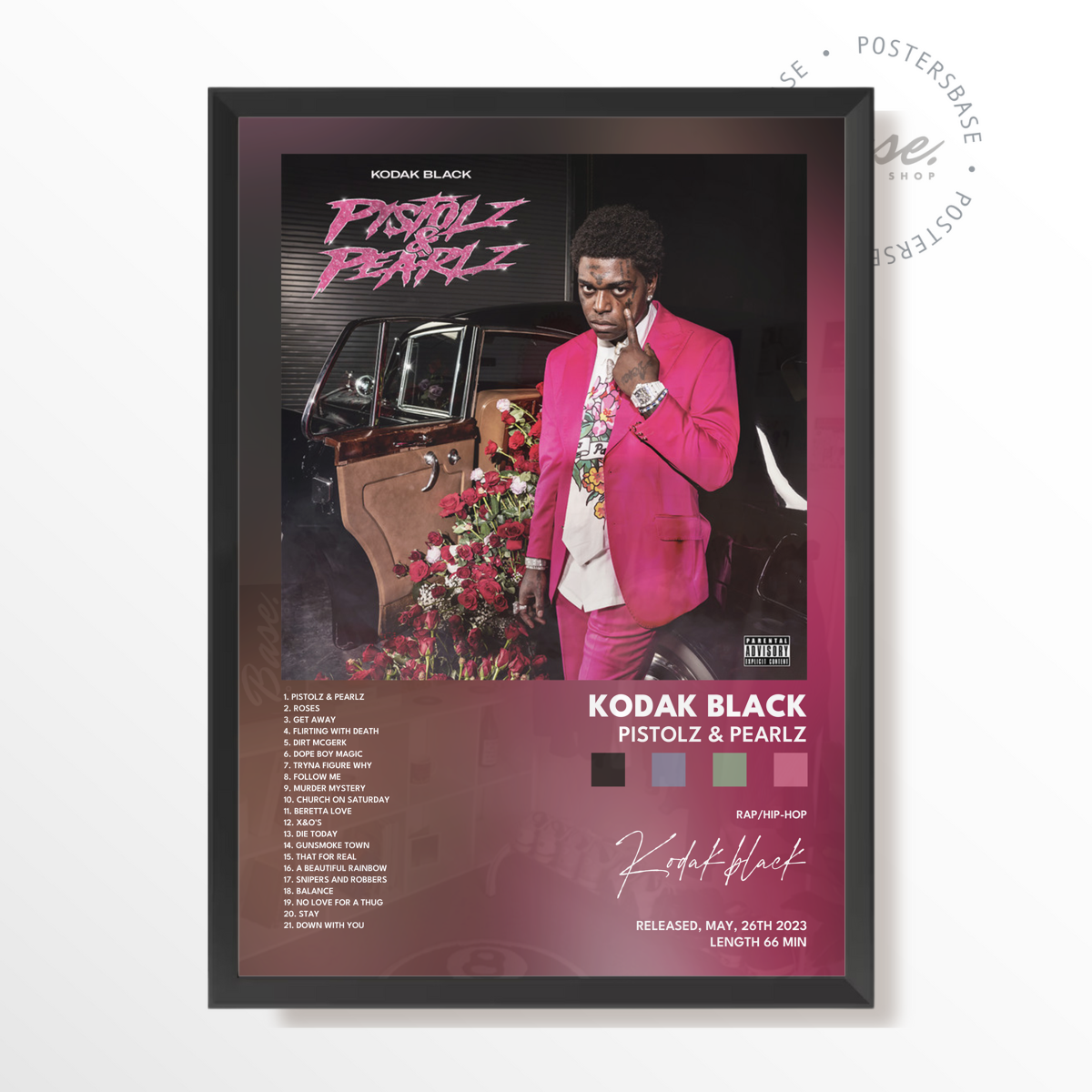 kodak black Pistolz  Pearlz poster