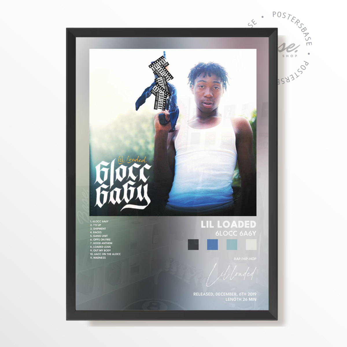 lil loaded 6locc 6a6y poster