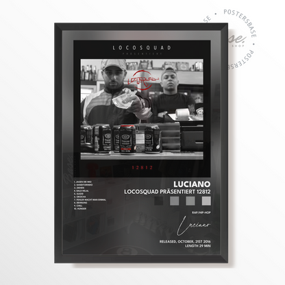 luciano Locosquad präsentiert 12812 poster