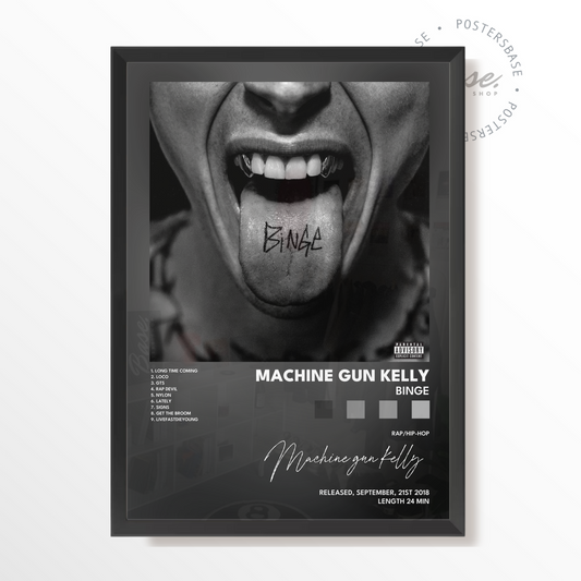 machine gun kelly BINGE poster