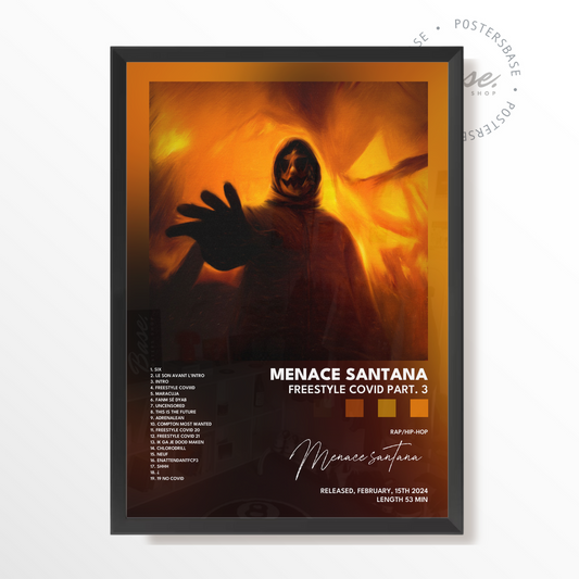 menace santana Freestyle Covid Part 3 poster