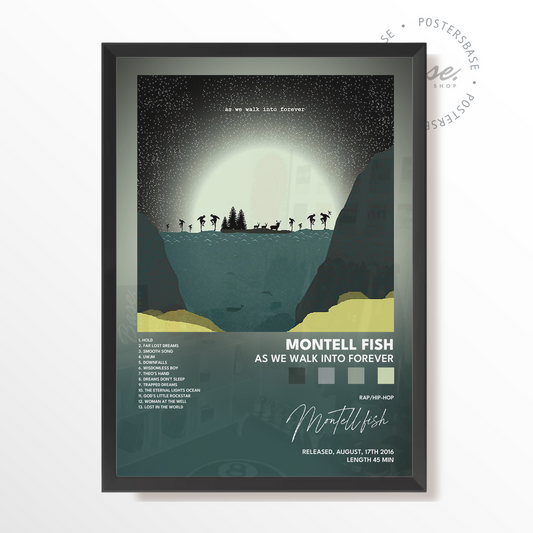 montell fish As We Walk into Forever poster