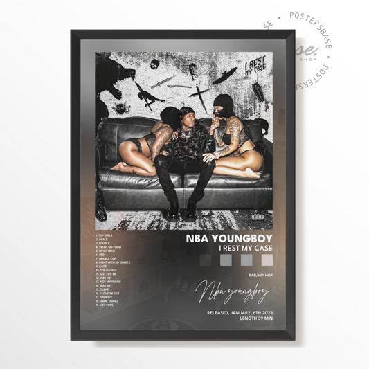 nba youngboy I Rest My Case poster