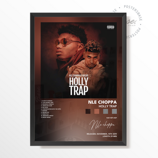 nle choppa Holly Trap poster