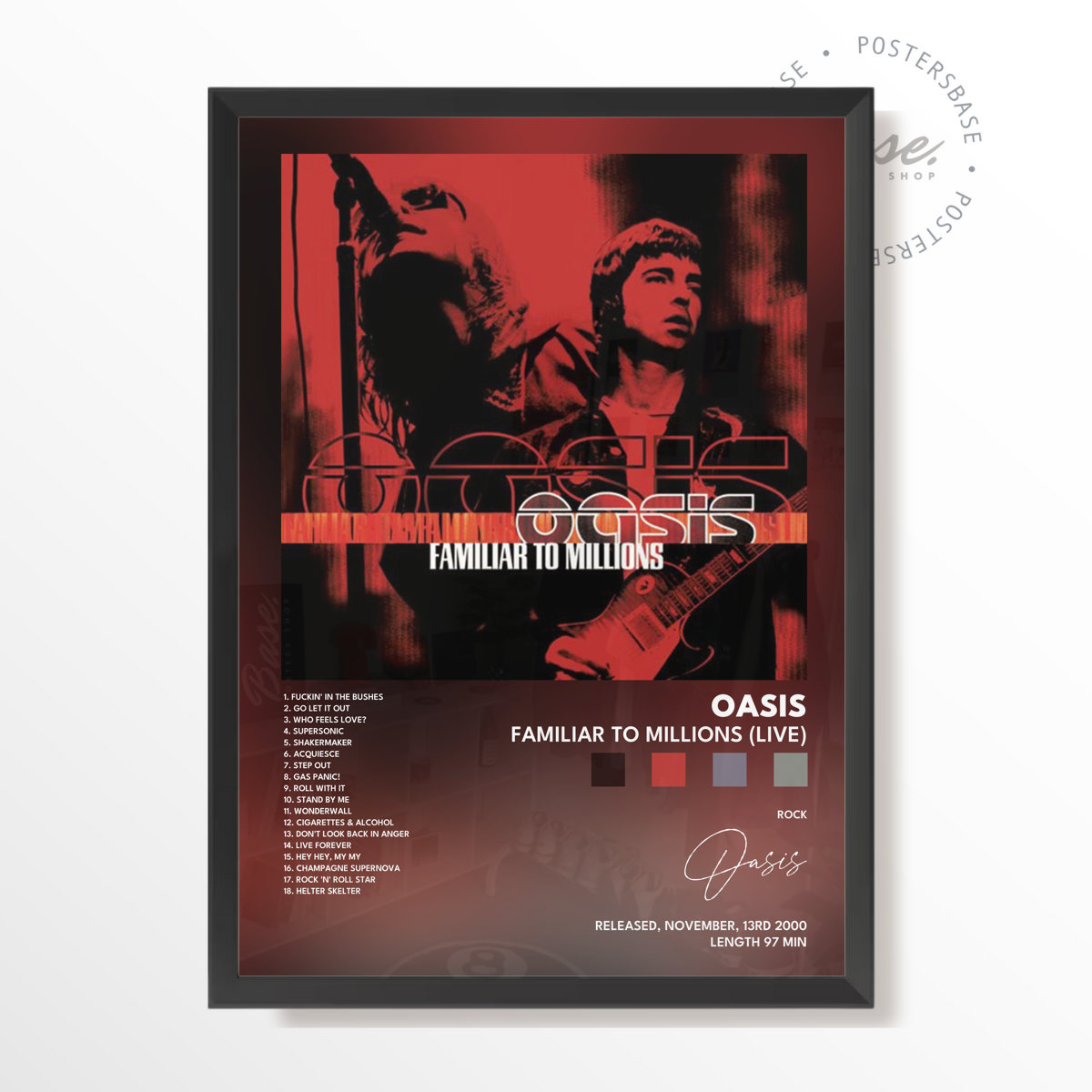 oasis Familiar To Millions Live poster