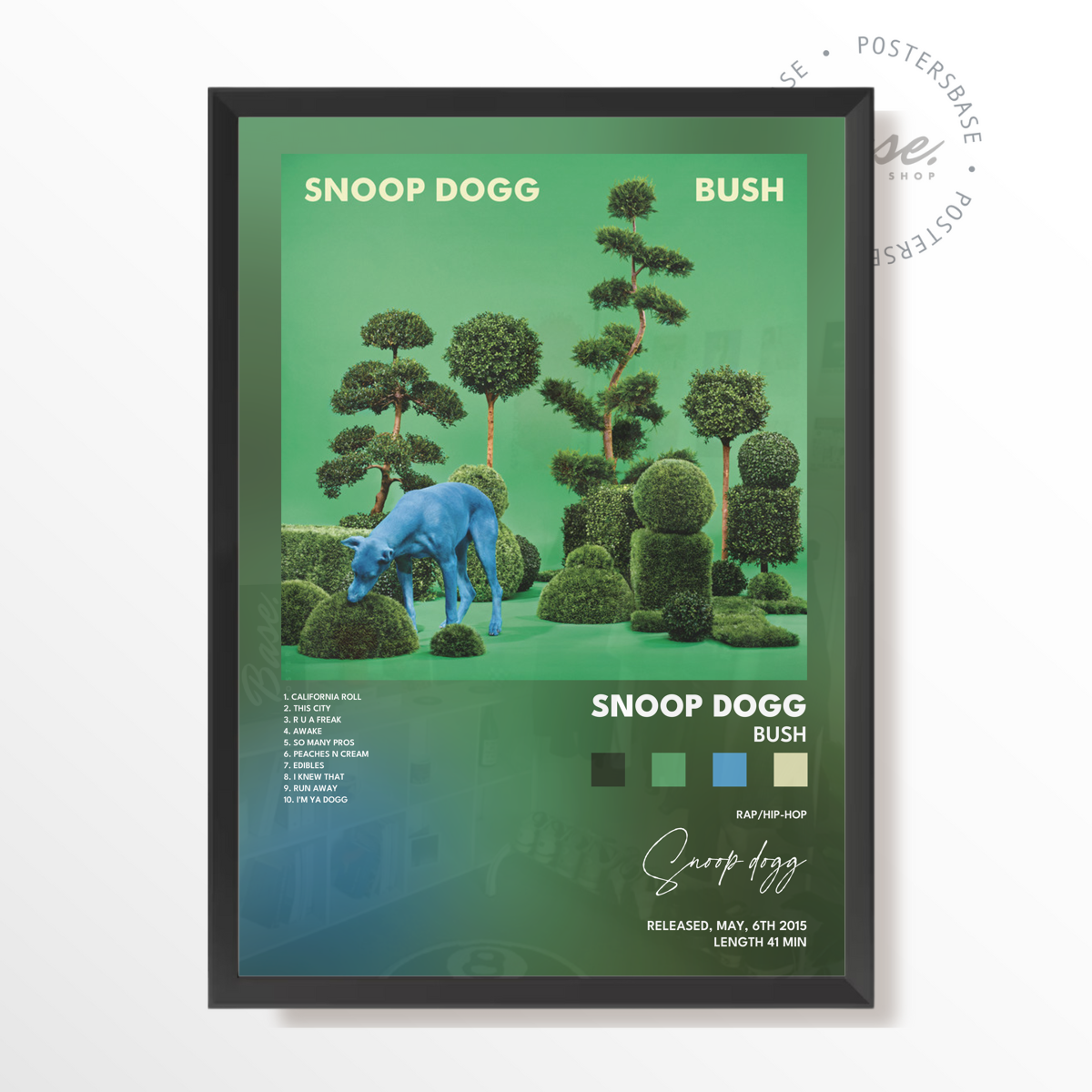 snoop dogg BUSH poster