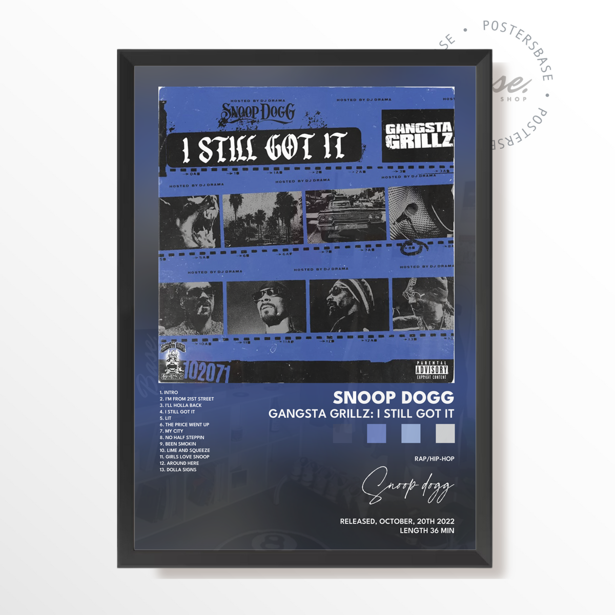 snoop dogg Gangsta Grillz I Still Got It poster