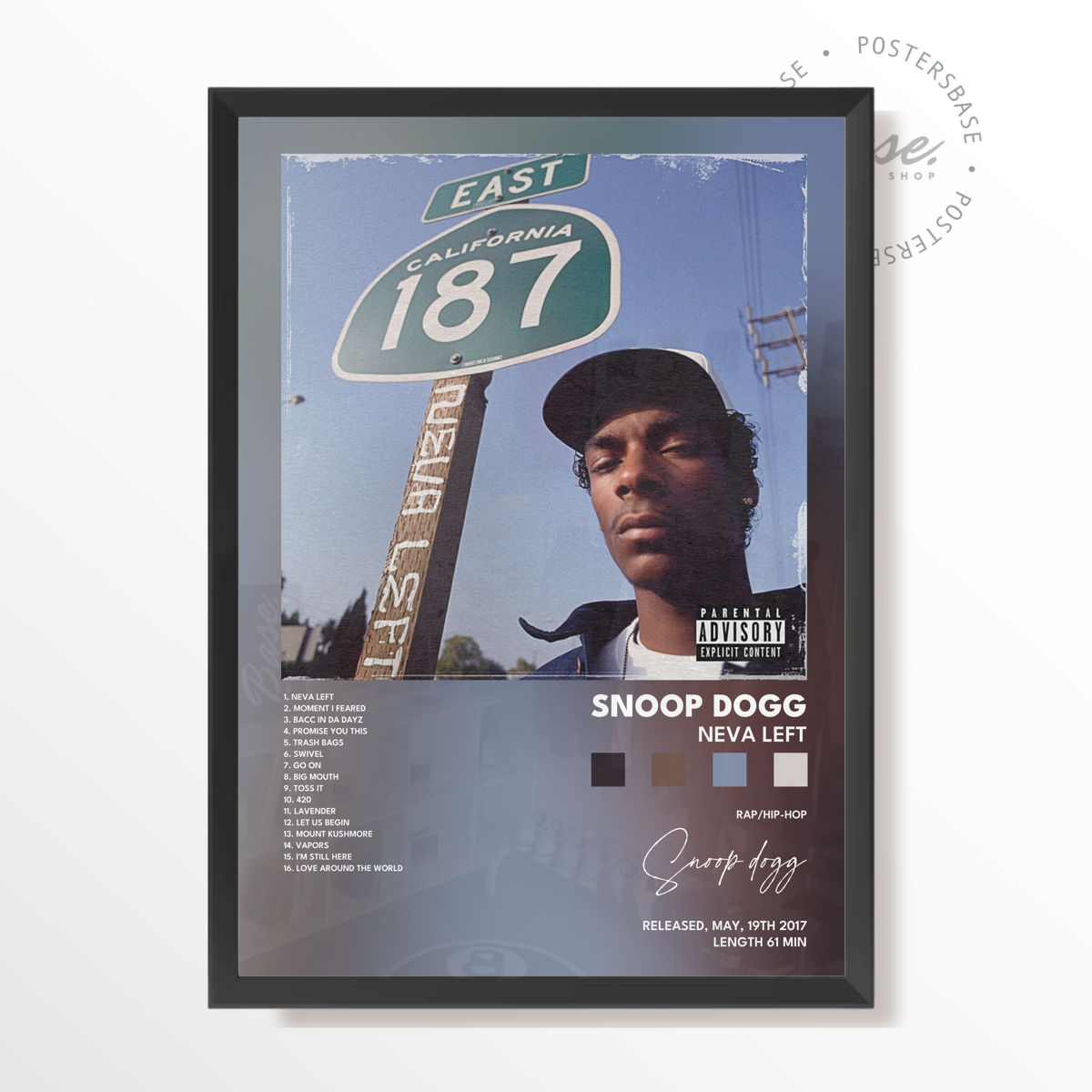 snoop dogg Neva Left poster