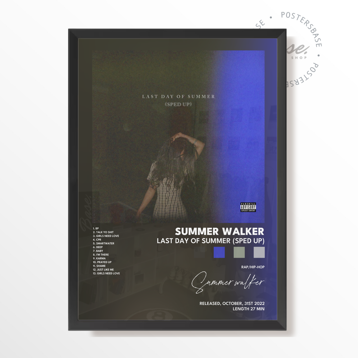 summer walker Last Day Of Summer Sped Up poster