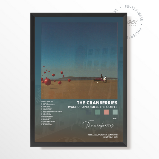 the cranberries Wake Up And Smell The Coffee poster