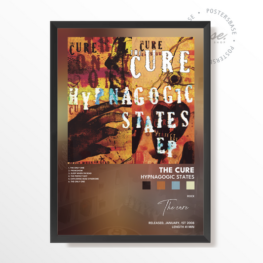 the cure Hypnagogic States poster