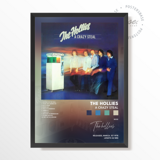 the hollies A Crazy Steal poster