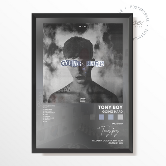 tony boy Going Hard poster