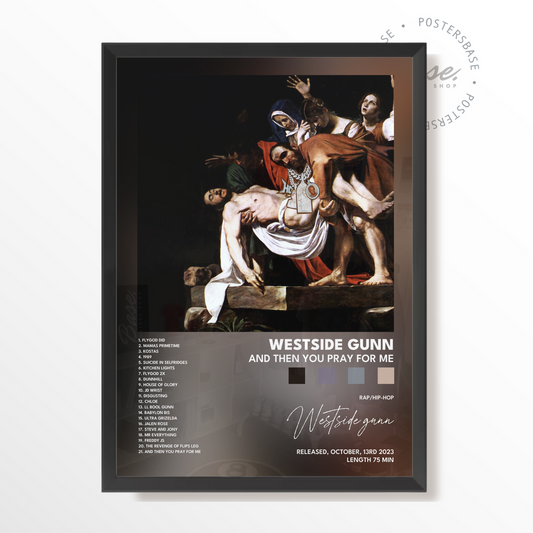 westside gunn And Then You Pray For Me poster