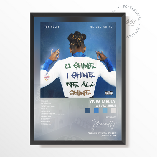 ynw melly We All Shine poster