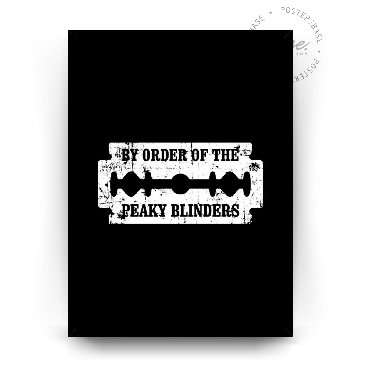 By Order of The Peaky Blinders