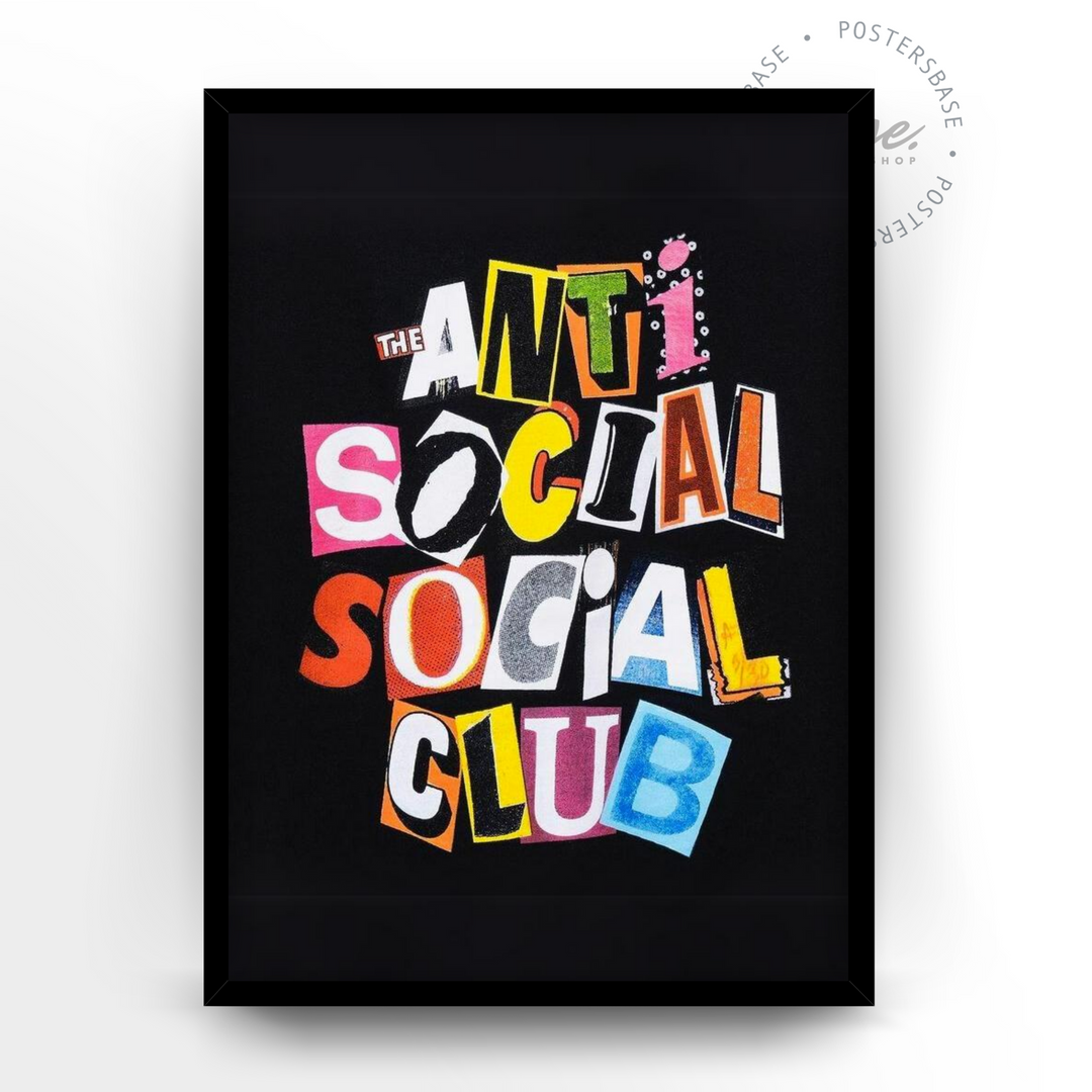 Posters Anti Social Club Only – Posters Base