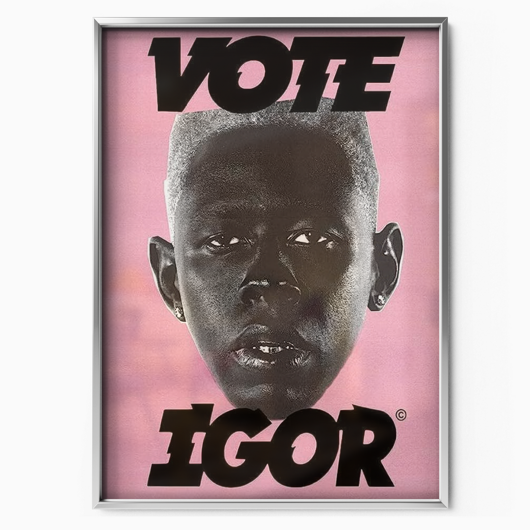 Tyler The Creator Vote Igor Poster - PostersBase® | Free Shipping