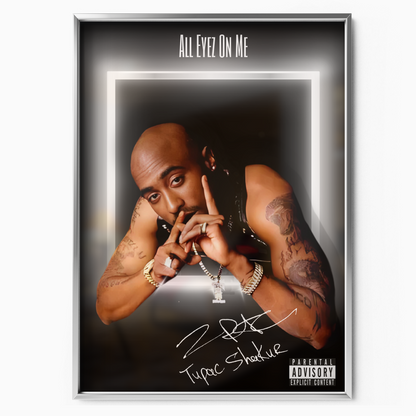 All Eyez on Me Sign