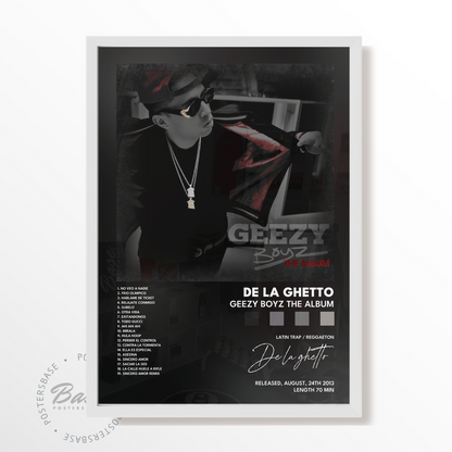 De La Ghetto Geezy Boyz The Album