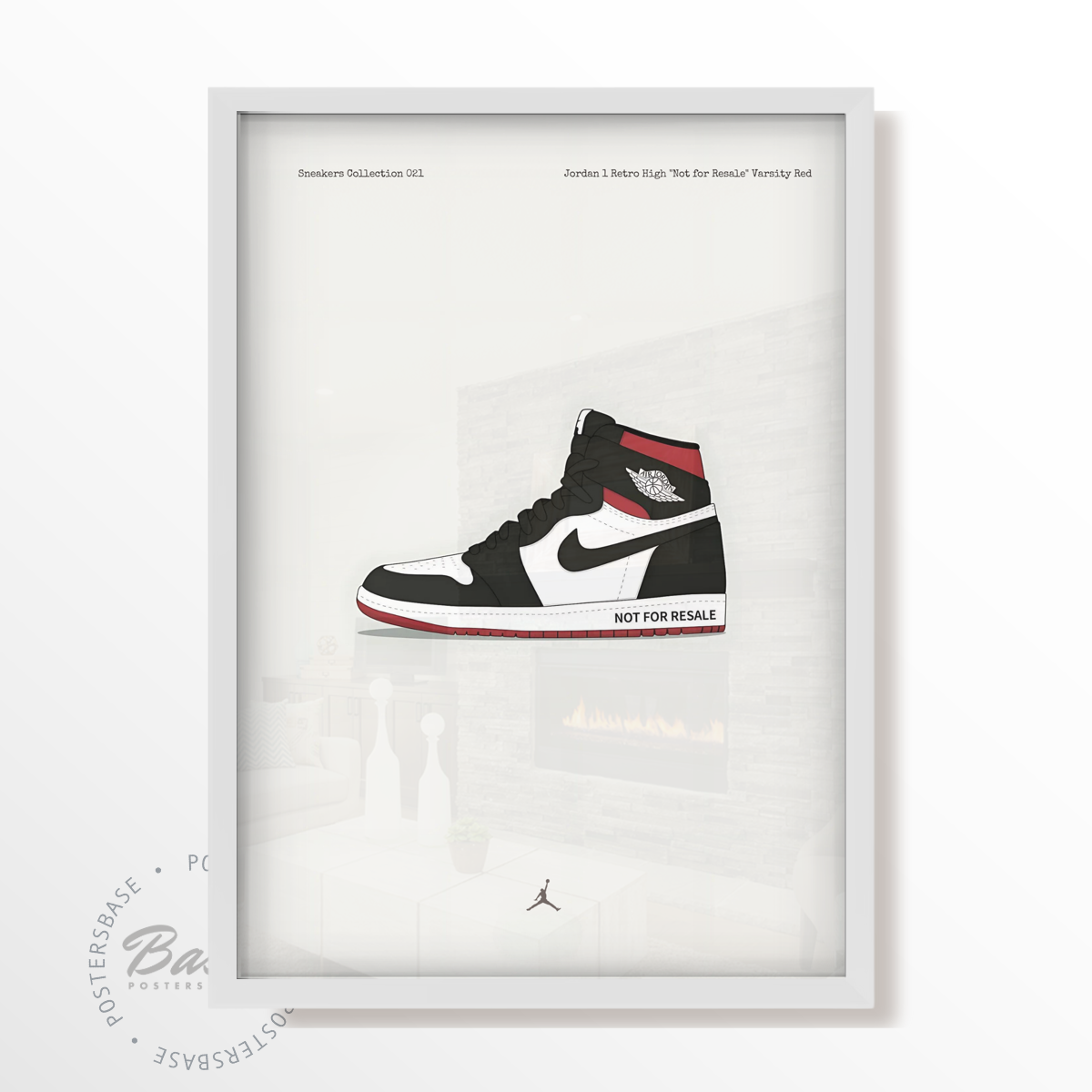 Jordan 1 Retro High Not for Resale Varsity Red Poster from 7.95 Free Shipping Posters Base