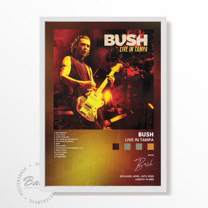 bush Live in Tampa poster